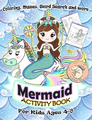 Mermaid Activity Book for Kids Ages 4-8: A Fun Kid Workbook Game For Learning, Coloring, Mazes, Word Search and More ! Mermaid Activity Book - Rabbit Moon