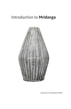 Poza produsului Introduction to Mridanga - Prahlad Griffith