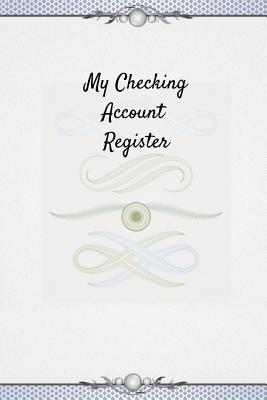 My Checking Account Register: 6 Column Payment Record Checkbook Ledger (Pocket Edition) - Notebook Ninjas