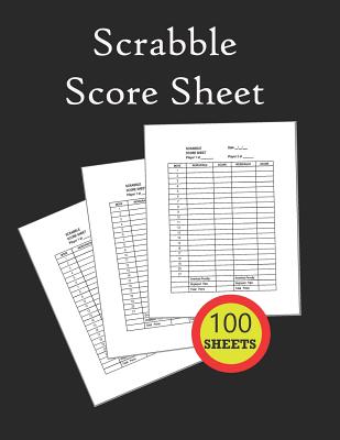 Scrabble Score Sheet: 100 pages scrabble game word building for 2 players scrabble books for adults, Dictionary, Puzzles Games, Scrabble Sco - Charita Dami