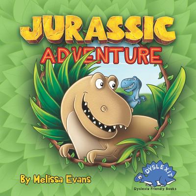 Jurassic Adventure: Dyslexia Friendly Books for Kids - Luka Jovanovic