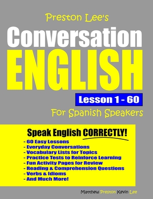 Preston Lee's Conversation English For Spanish Speakers Lesson 1 - 60 - Matthew Preston