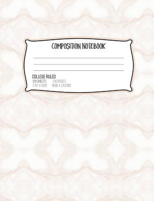 Composition Notebook College Ruled 120 Sheets 240 Pages 7.44 X 9.69 18.90 X 2461 CM: Brown Marble Assignment Book - Paper Media Press