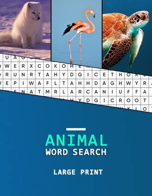 Animal Word Search Large Print: A word hunting book for Dementia and Alzheimers patients - Reduced memory loss and increased mental capacity - Dementia Activity Studio