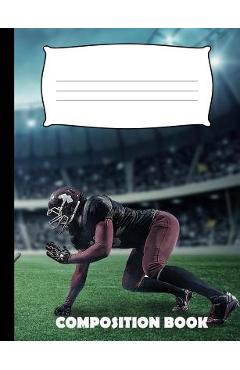 Poza produsului Composition Book: American Football Composition Notebook Wide Ruled - Pinnacle Novelty Publishing