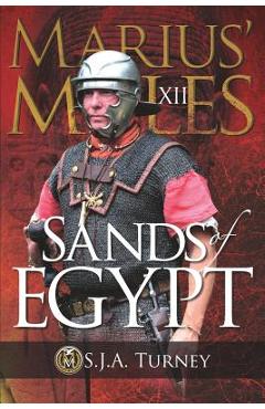 Coperta cărții 'Marius' Mules XII: Sands of Egypt - S. J. A. Turney'