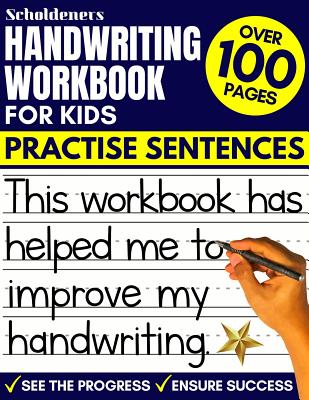 Handwriting Workbook for Kids: Practise Sentences - Scholdeners