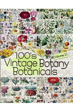 Poza produsului 100's Vintage Botany Botanicals Volume 3 - C. Anders