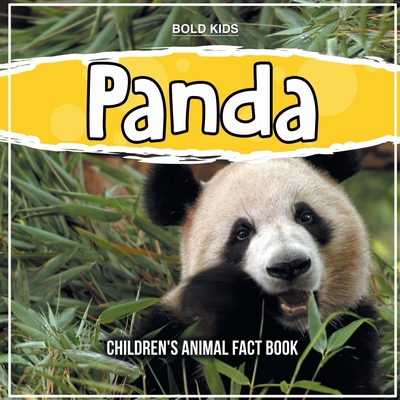 Panda: Children's Animal Fact Book - Bold Kids