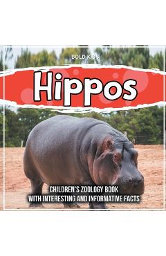 Poza produsului Hippos: Children's Zoology Book With Interesting And Informative Facts - Bold Kids