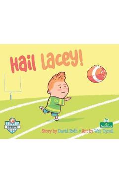 Coperta cărții 'Hail Lacey! - David Roth'