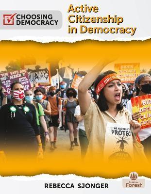 Active Citizenship in Democracy - Rebecca Sjonger