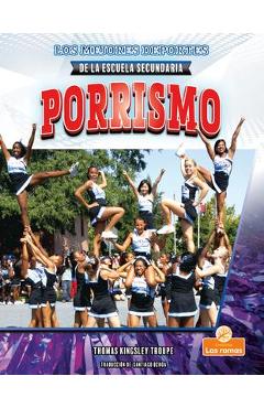 Coperta cărții 'Porrismo (Cheerleading) - Thomas Kingsley Troupe'