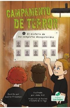 Coperta cărții 'El Misterio de Los Campistas Desaparecidos (the Mystery of the Missing Campers) - Laurie Friedman'