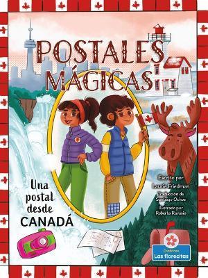Coperta cărții 'Una Postal Desde Canadá (a Postcard from Canada) - Laurie Friedman'