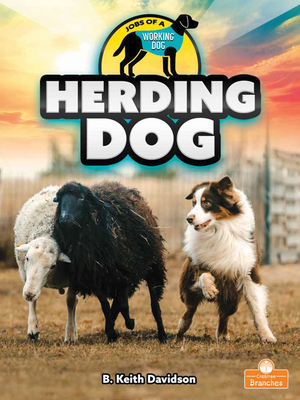 Herding Dog - B. Keith Davidson