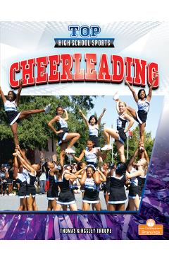 Coperta cărții 'Cheerleading - Thomas Kingsley Troupe'