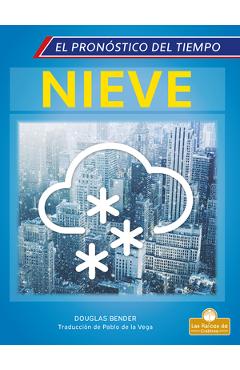 Coperta cărții 'Nieve (Snow) - Douglas Bender'