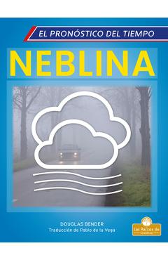 Coperta cărții 'Neblina (Fog) - Douglas Bender'