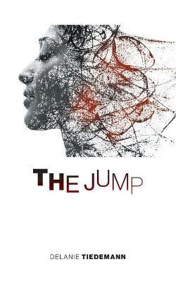 The Jump - Delanie Tiedemann