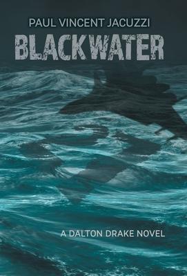 Blackwater - Paul Vincent Jacuzzi