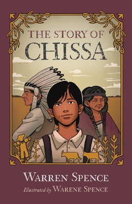 The Story of Chissa - Warren Spence