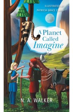 Coperta cărții 'A Planet Called Imagine - N. A. Walker'