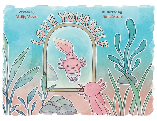 Love Yourself - Sally Chau