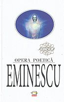Opera poetica - Eminescu