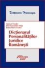 Dictionarul personalitatilor juridice romanesti - Tudorel Toader, Dan Constantin Mata