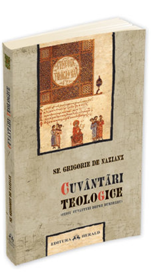 Cuvantari teologice - Sf. Grigorie de Nazianz