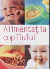Coperta cărții 'Alimentatia copilului - Penny Stanway, Sara Lewis'