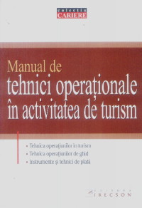 Coperta cărții 'Manual de tehnici operationale in activitatea de turism'