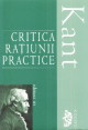 Coperta cărții 'Critica ratiunii practice - Immanuel Kant'