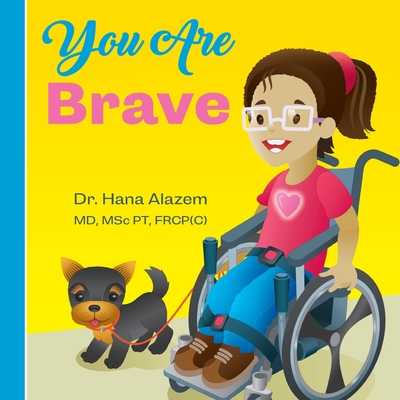 You Are Brave - Hana Alazem