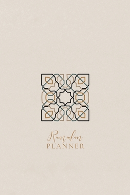 Ramadan Planner for Teens: Alhambra: Focus on spiritual, physical and mental health - Reyhana Ismail