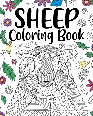 Sheep Coloring Book: Adult Coloring Book, Sheep Lovers Gift, Floral Mandala Coloring Pages - Paperland