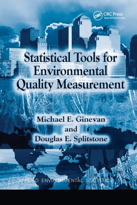 Statistical Tools for Environmental Quality Measurement - Douglas E. Splitstone