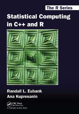 Statistical Computing in C++ and R - Randall L. Eubank