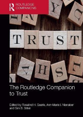 The Routledge Companion to Trust - Rosalind H. Searle