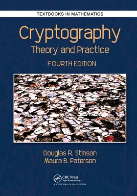 Cryptography: Theory and Practice - Douglas Robert Stinson