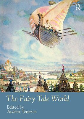 The Fairy Tale World - Andrew Teverson
