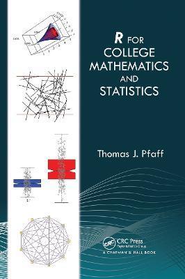  for College Mathematics and Statistics - Thomas Pfaff