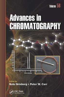Advances in Chromatography: Volume 56 - Nelu Grinberg