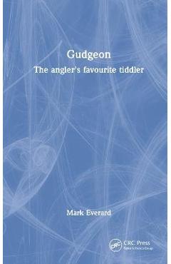 Gudgeon: The Angler's Favourite Tiddler