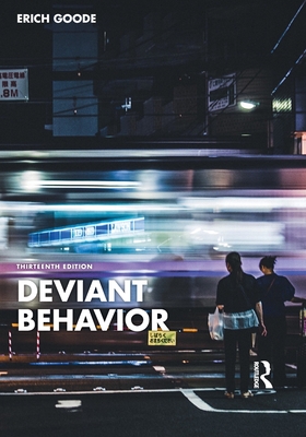 Deviant Behavior - Erich Goode