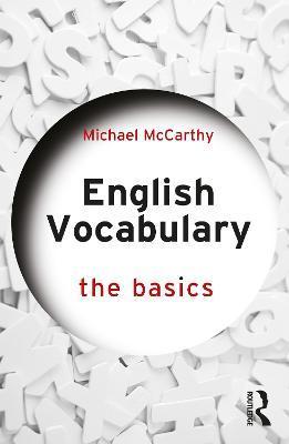 English Vocabulary: The Basics - Michael Mccarthy