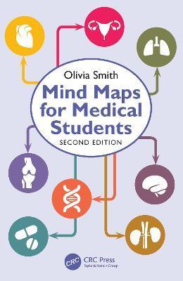 Mind Maps for Medical Students - Olivia Antoinette Mary Smith