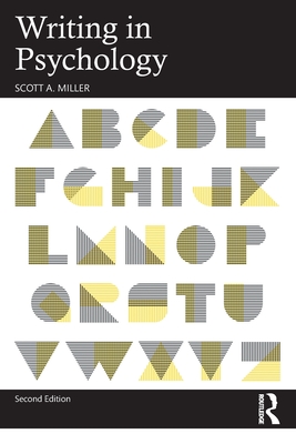 Writing in Psychology - Scott A. Miller