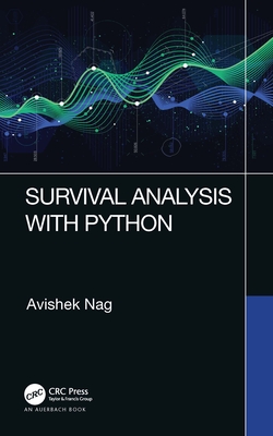 Survival Analysis with Python - Avishek Nag
